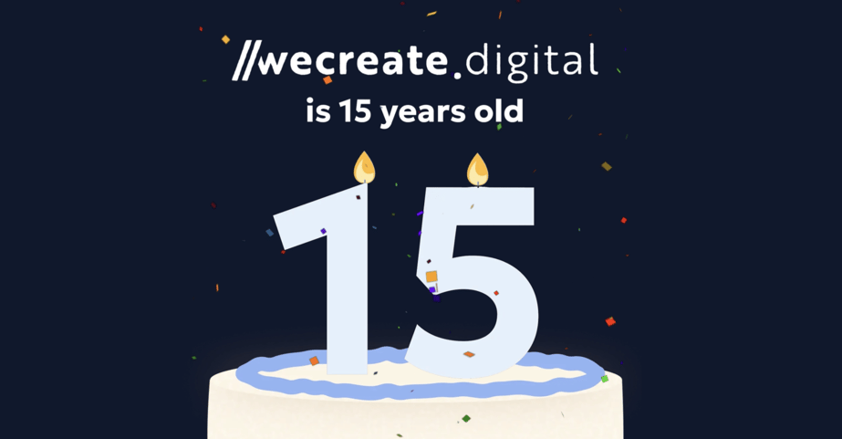 Fifteen years of We Create Digital