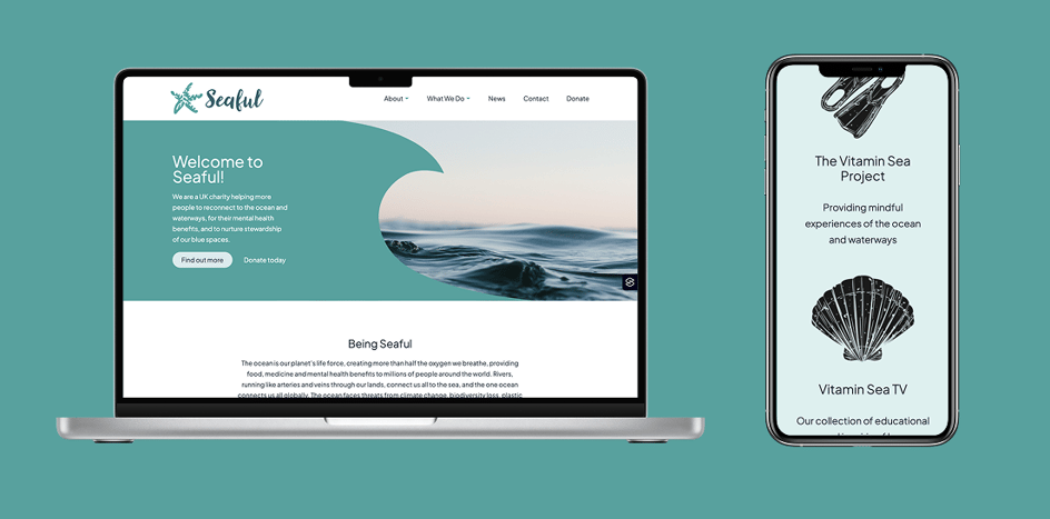 A laptop and a smartphone display the Seafull charity website. The laptop screen shows a welcome message, explaining the charity's mission to connect people with oceans and waterways for mental health benefits and environmental stewardship. The smartphone screen highlights the Vitamin Sea Project, which offers mindful experiences and educational content related to the ocean. The background is a solid teal colour.